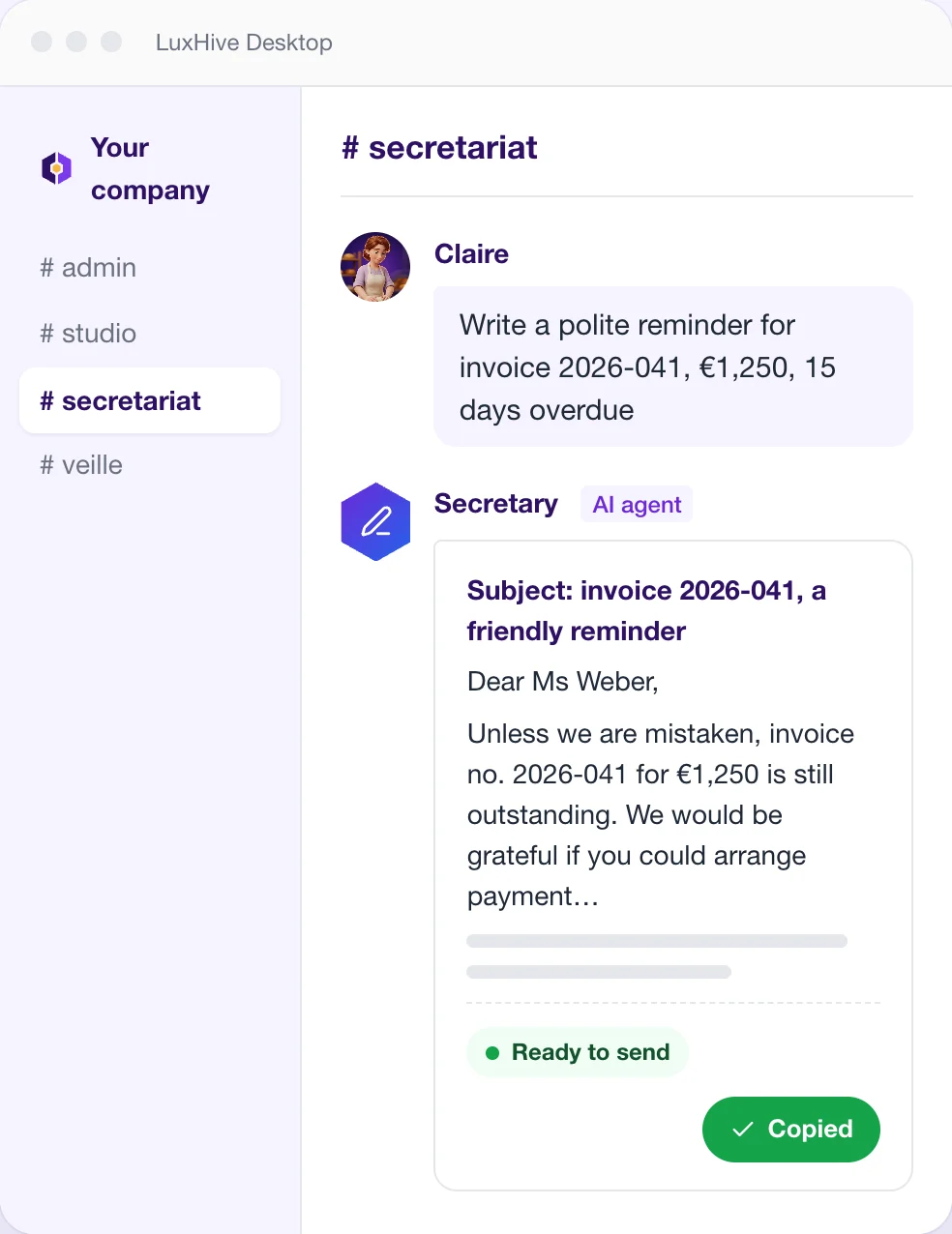 LuxHive Desktop, #secretariat channel: Claire asks for a polite reminder for invoice 2026-041, and the Secretary agent delivers the letter, ready to send